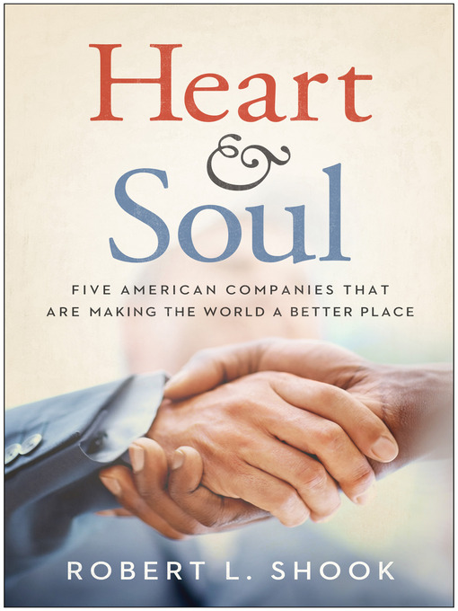 Title details for Heart & Soul by Robert L. Shook - Available